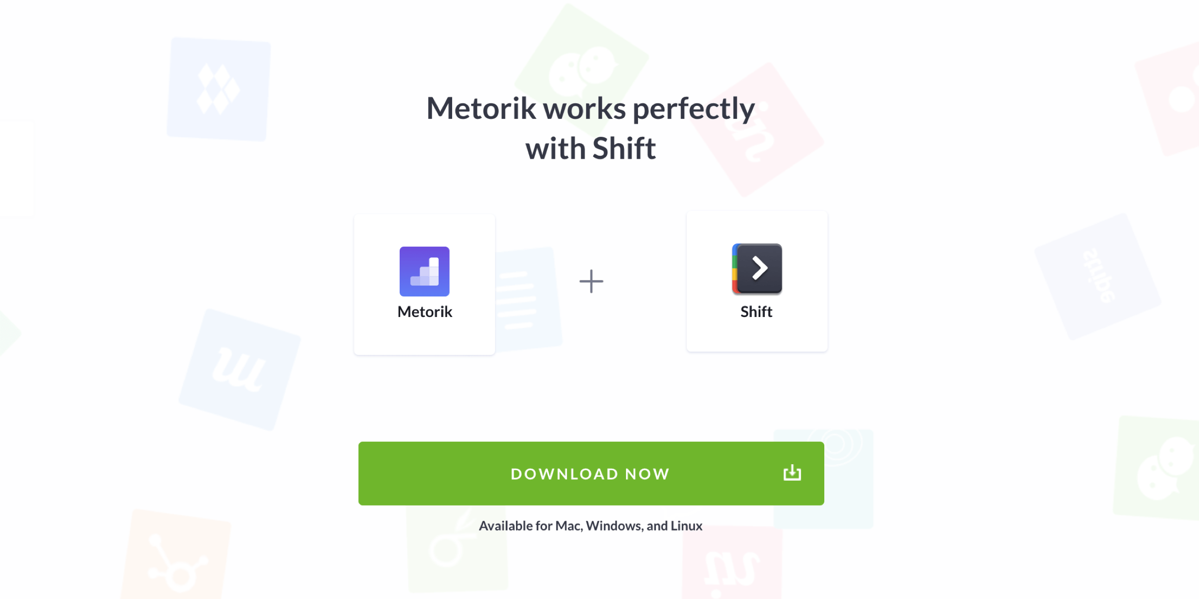 Metorik and Shift