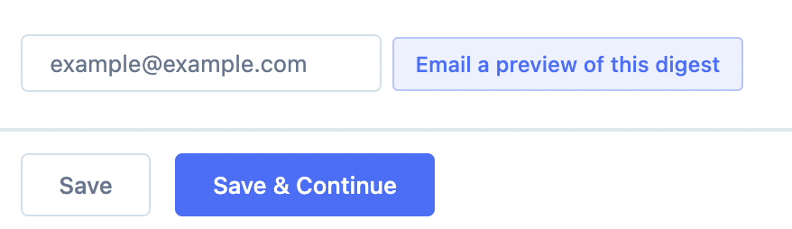 email a preview of the digest
